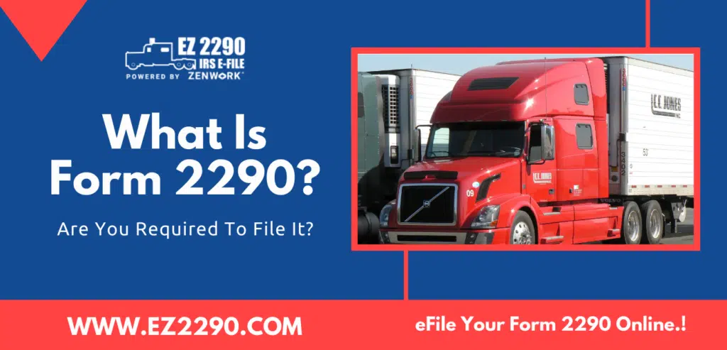 What is form 2290?
