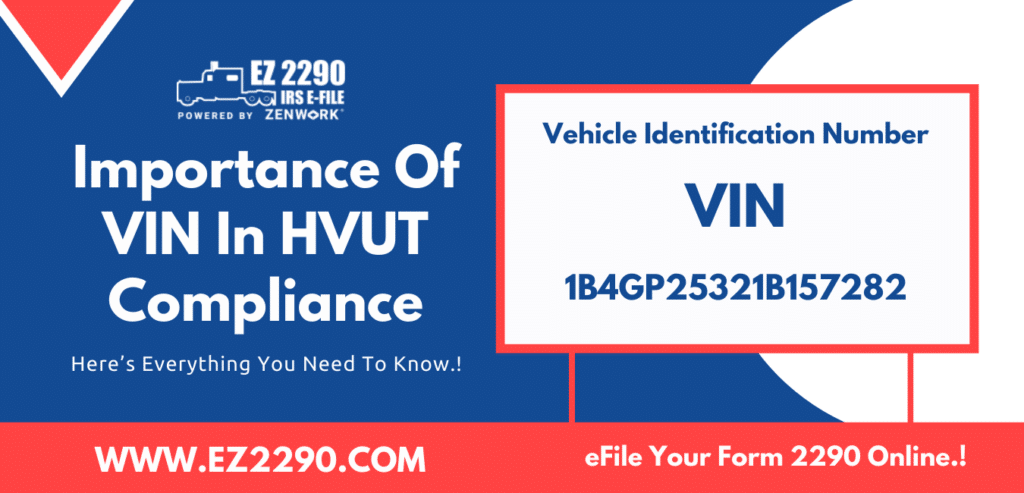 The Importance Of VIN In HVUT Compliance