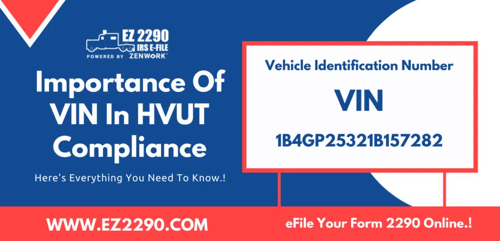 The Importance Of VIN In HVUT Compliance