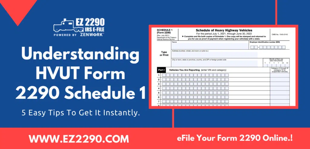 HVUT Form 2290 Schedule 1 Copy & 5 Super Easy Tips To Get It Instantly