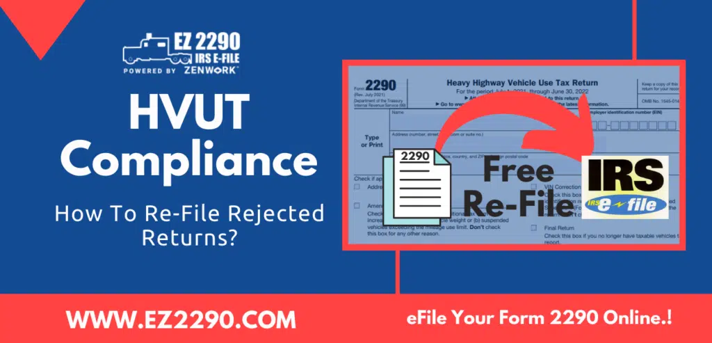 How To Re-File Rejected Form 2290 Returns