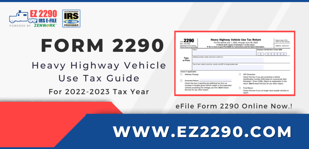 Form 2290 Heavy Highway Vehicle Use Tax Guide