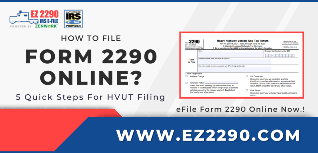 How To File Form 2290 Online?