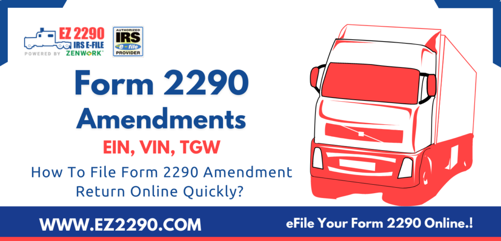 Form 2290 Amendments