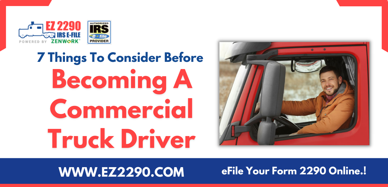 Things To Consider Before Becoming A Commercial Truck Driver