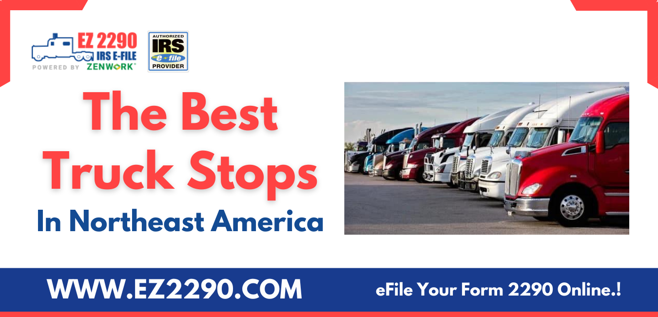 The Best Truck Stops In Northeast America