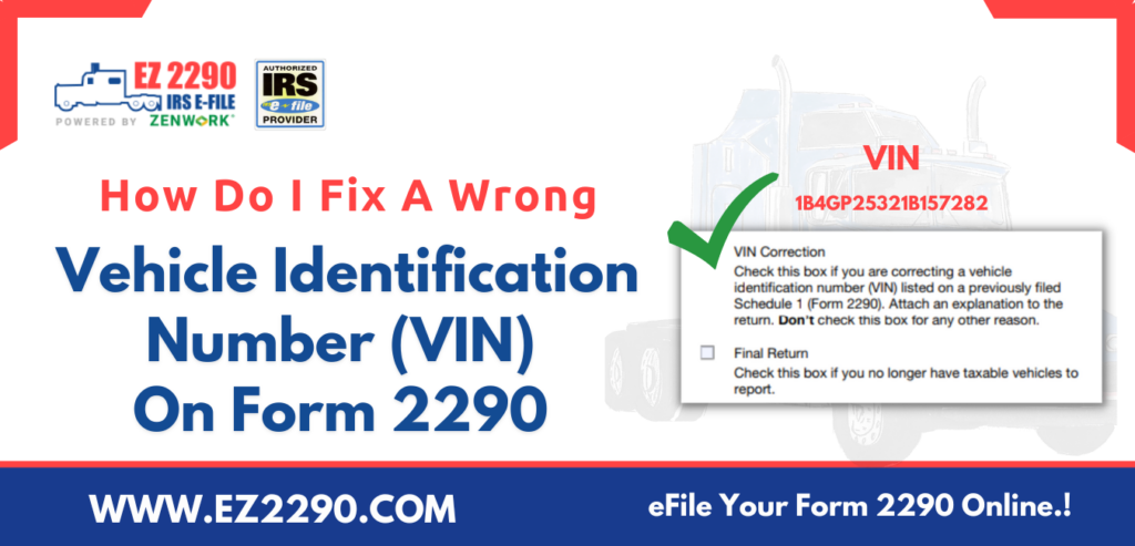 How To Fix a VIN on Form 2290