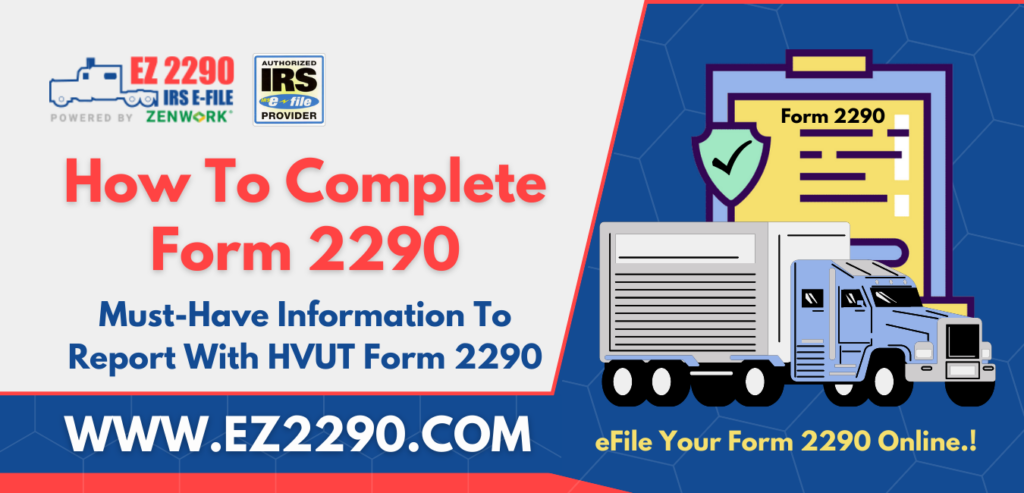 How To Complete Form 2290