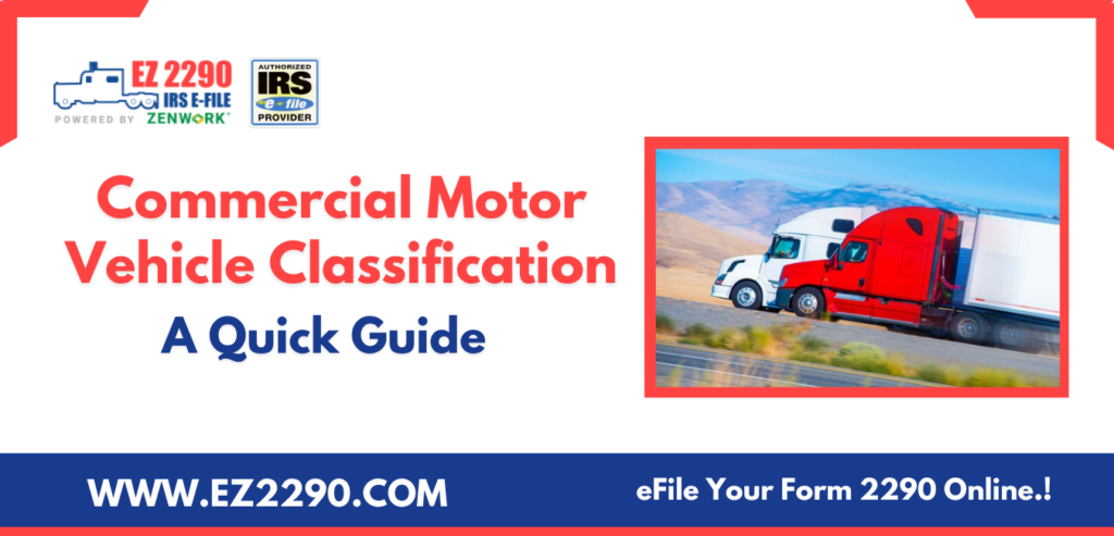 Commercial Motor Vehicle Classification