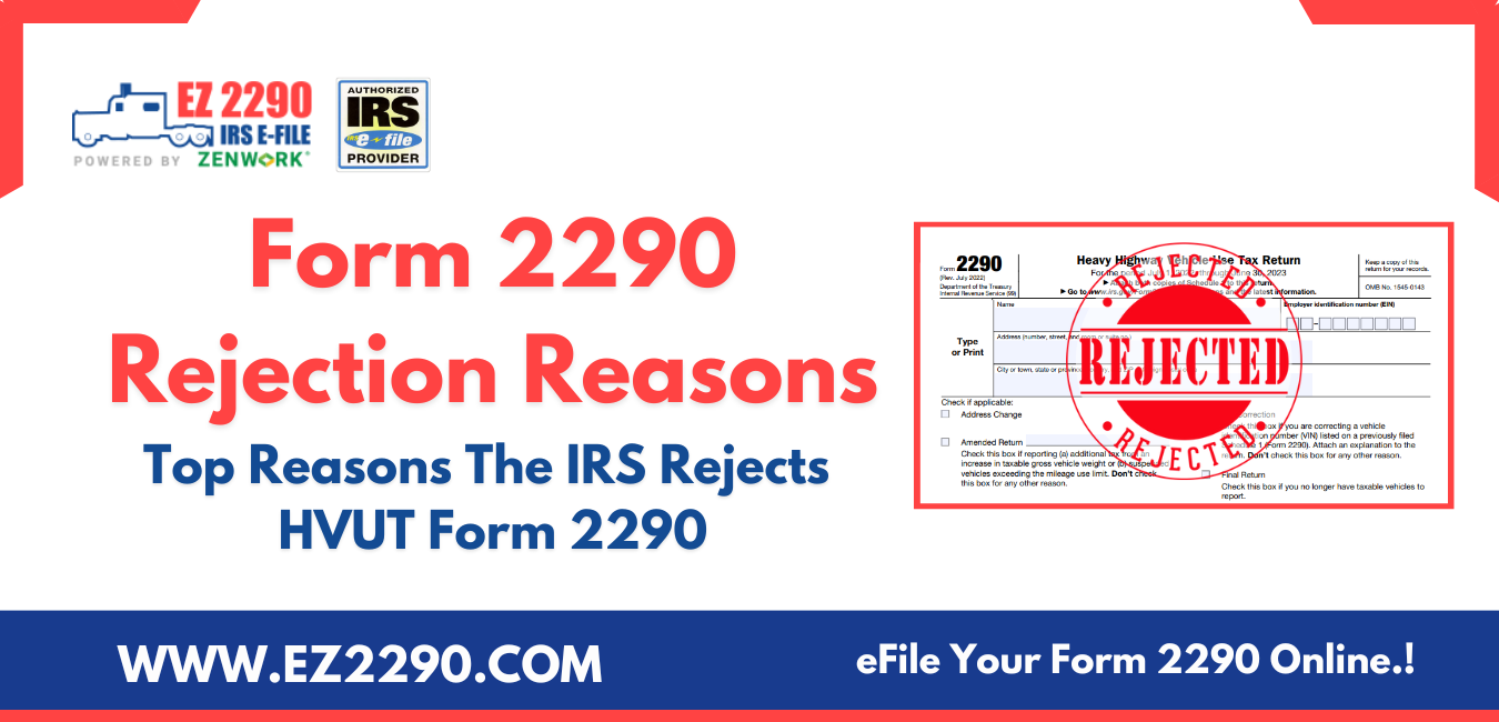 Form 2290 Rejection Reasons