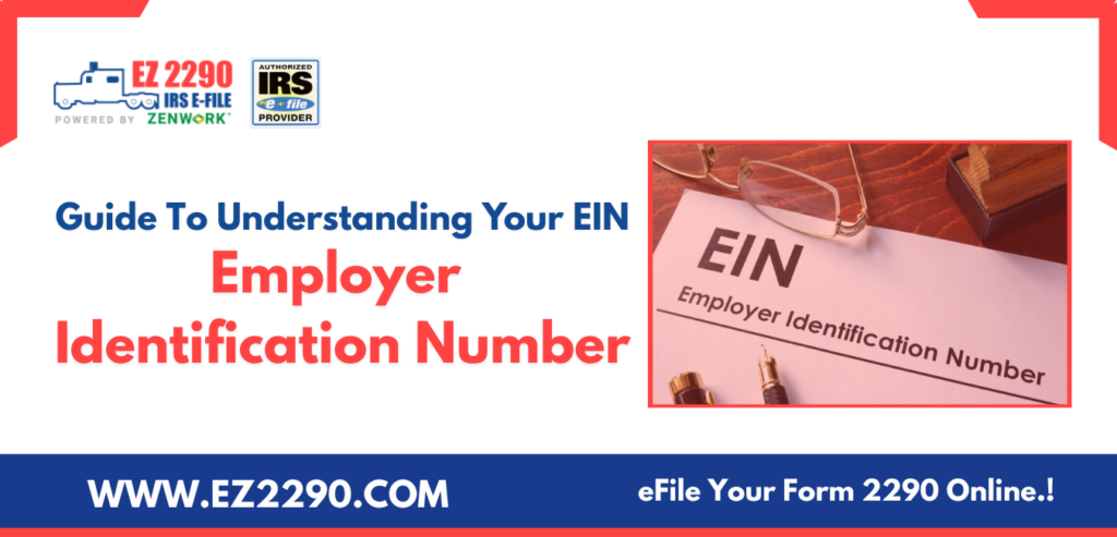 Guide To Understanding Your Employer Identification Number