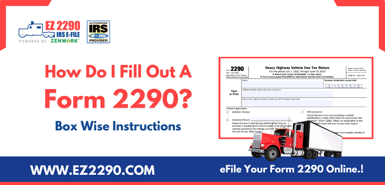 How Do I Fill Out A Form 2290