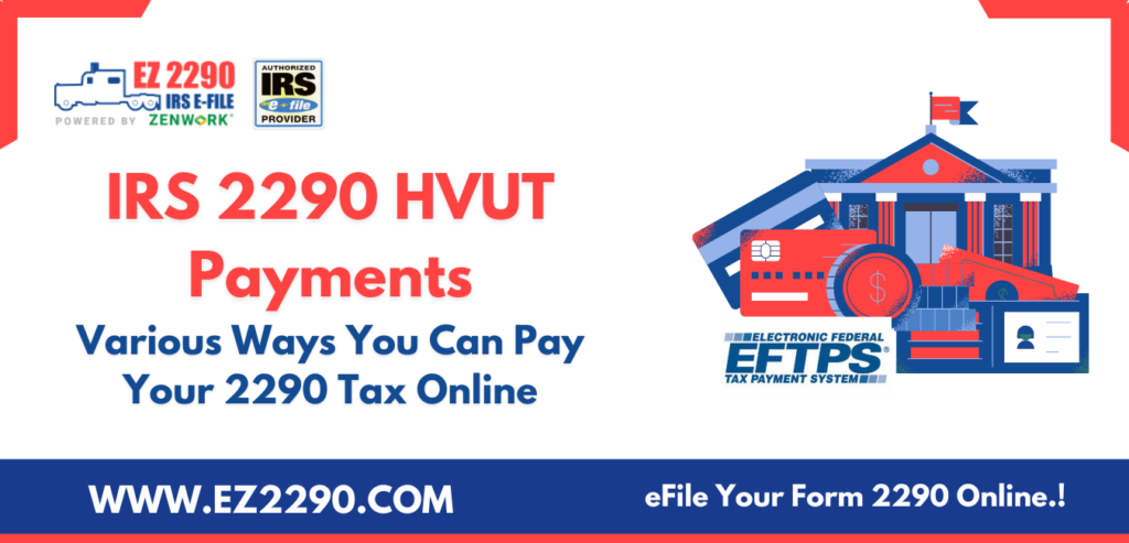 IRS 2290 HVUT Payments