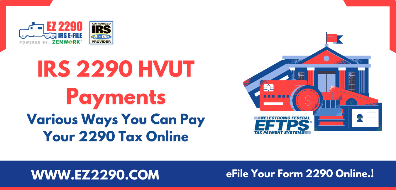 IRS 2290 HVUT Payments