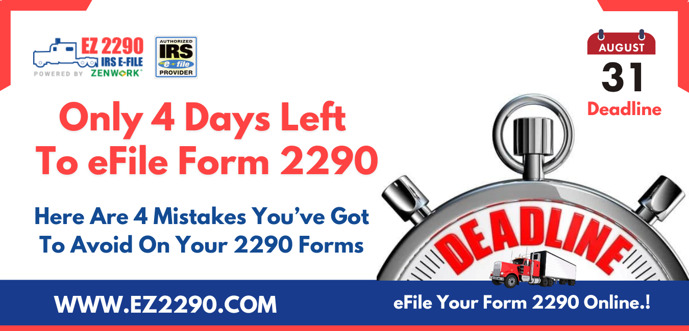 Only Few Days Left To eFile Form 2290