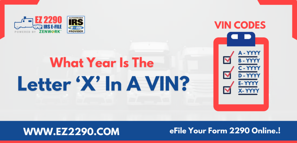 What Year Is The Letter ‘X’ In A VIN