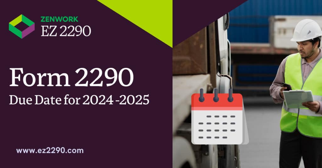 When is 2290 Due for 2024?